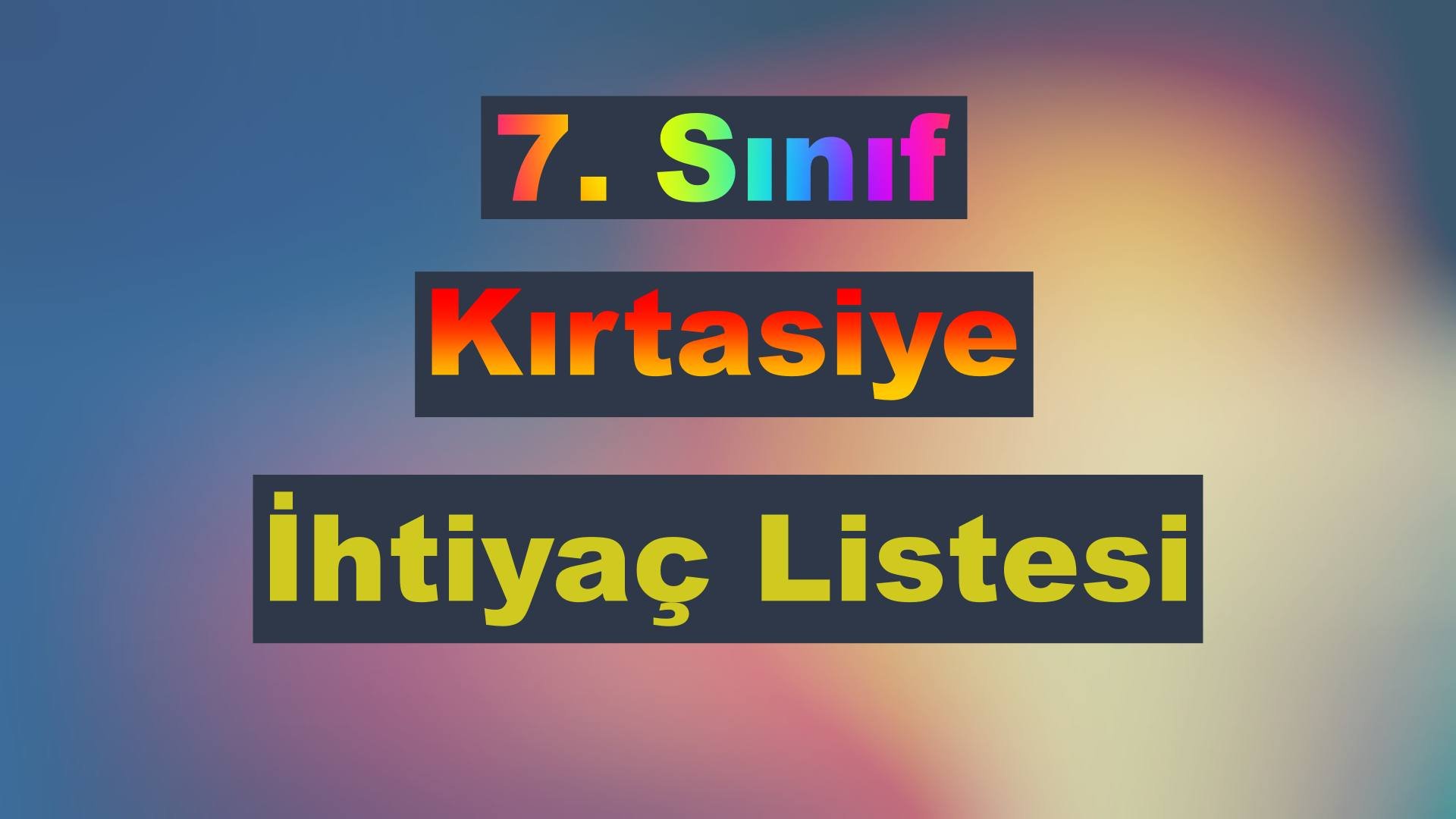7 sınıf kırtasiye ihtiyaç listesi