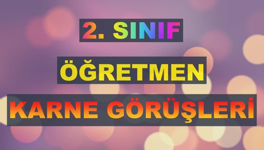 2. Sınıf 1.Dönem Öğretmen Karne Görüşleri 2026-2027