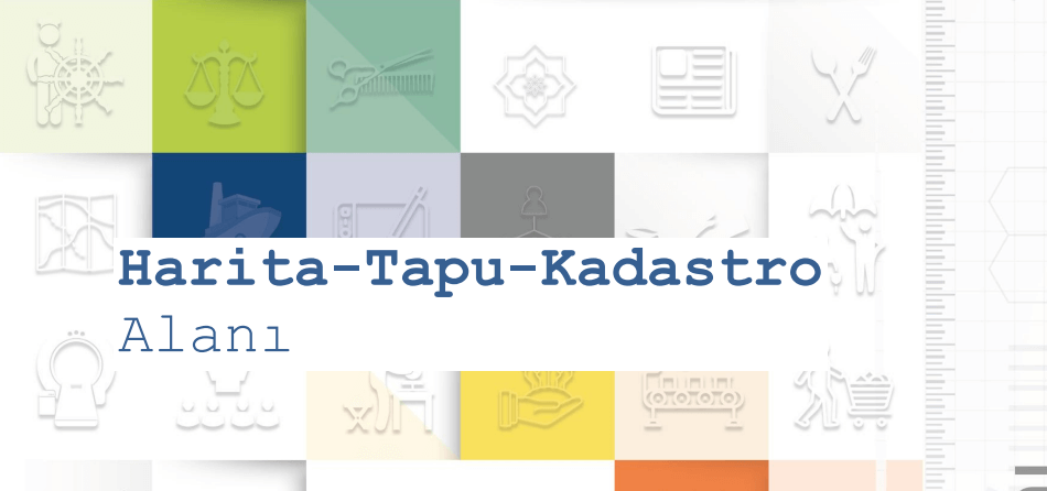 Harita-Tapu-Kadastro Alanı