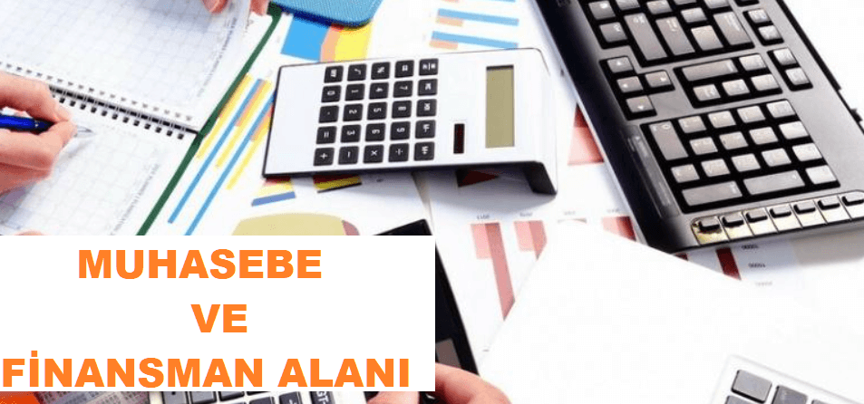 Muhasebe ve Finansman Alanı