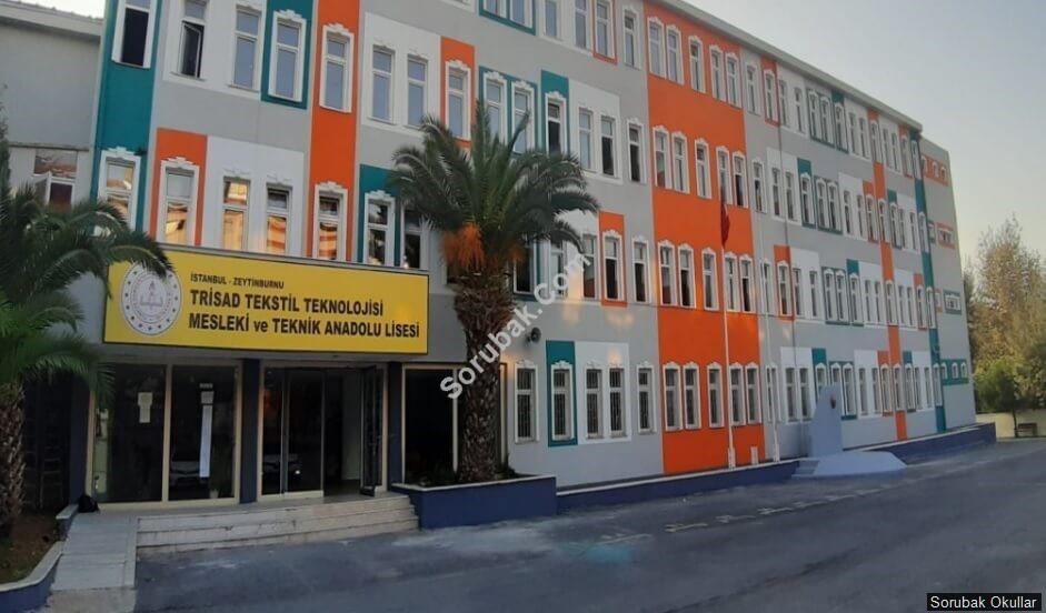 Zeytinburnu TRSAD Tekstil Teknolojisi Mesleki ve Teknik Anadolu Lisesi