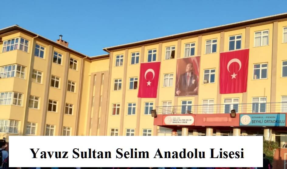 Pendik Yavuz Sultan Selim Anadolu Lisesi