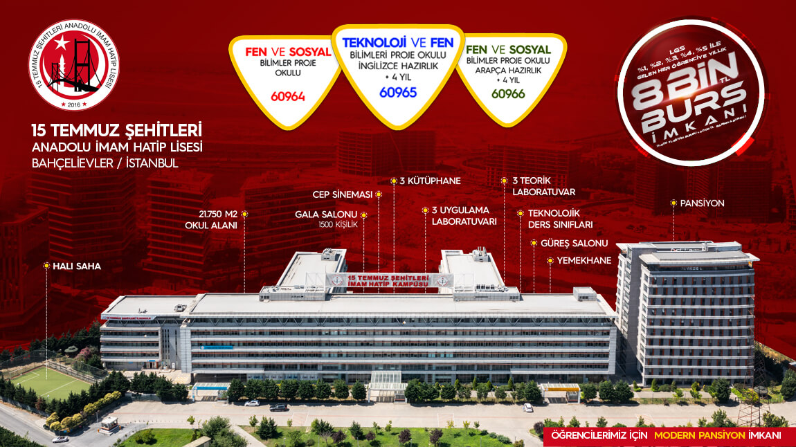 Bah�elievler 15 Temmuz �ehitleri Anadolu �mam Hatip Lisesi