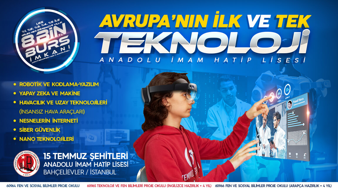Bah�elievler 15 Temmuz �ehitleri Anadolu �mam Hatip Lisesi